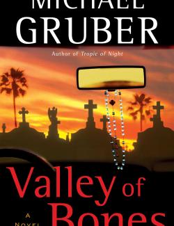  / Valley of Bones (Gruber, 2005)    