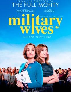   / Military Wives (2019) HD 720 (RU, ENG)