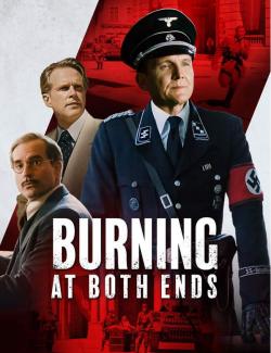   / Burning at Both Ends (2021) HD 720 (RU, ENG)